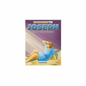 Joseph Becomes A Ruler (Famous People Of The Bible)