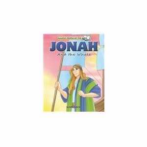 Jonah And The Whale (Famous People Of The Bible)
