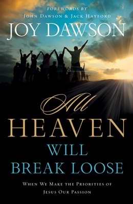 All Heaven Will Break Loose