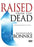 Raised From The Dead DVD