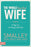 Wholehearted Wife