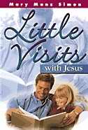 Little Visits With Jesus-Softcover