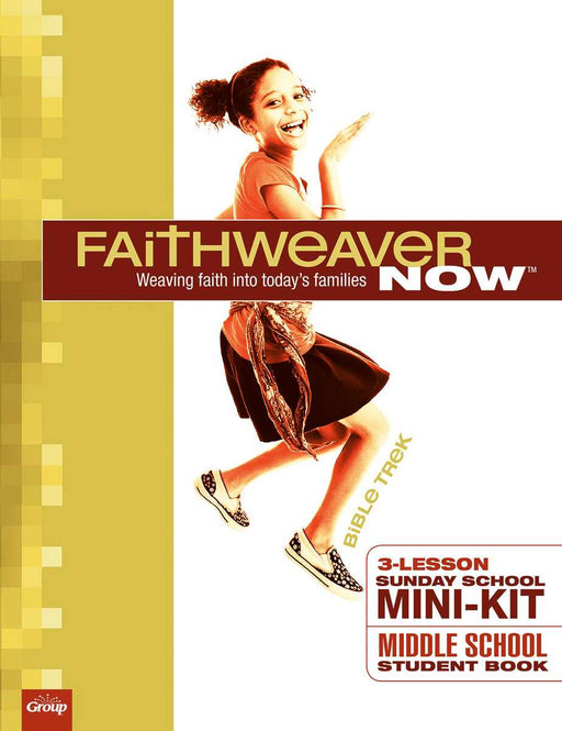 Faithweaver Now Mini-Kit: Middle School Student Book (Pack of 10) (Pkg-10)