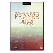 Audio CD-What Jesus Taught About Prayer (5 CD)