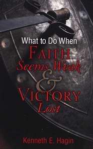 DVD-What To Do When Faith Seems Weak & Victory Lost (2 DVD)