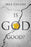 Tract-Is God Good? (ESV) (Pack of 25) (Pkg-25)