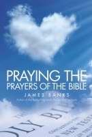 Praying The Prayers Of The Bible Large Print (Easy Print)