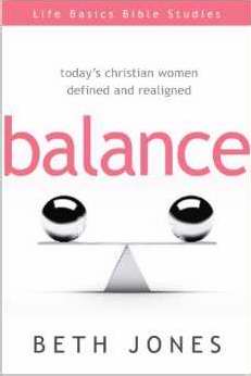 Balance (Life Basics Bible Studies)