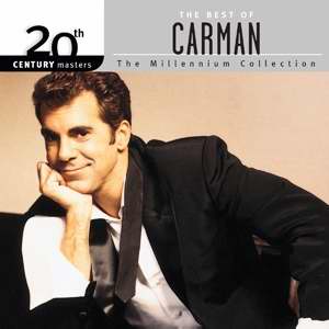 Audio CD-20th Century Masters/Millennium Collection: Best Of Carman
