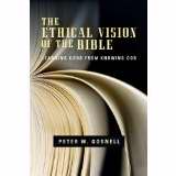 Ethical Vision Of The Bible