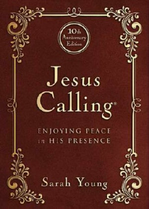 Jesus Calling: 10th Anniversary Expanded Edition