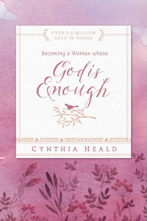 Becoming A Woman Whose God Is Enough (Repack)