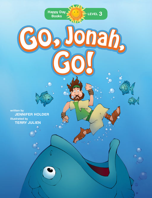 Go, Jonah, Go! (Happy Day Books)