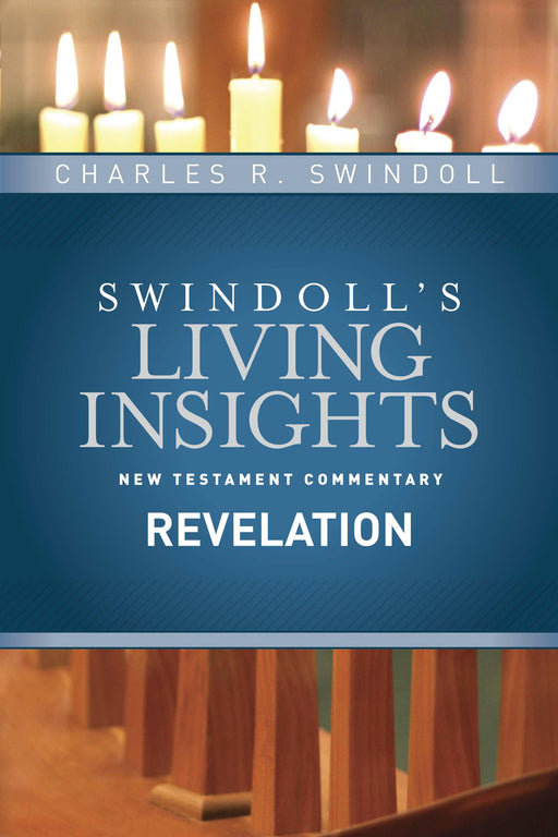 Insights On Revelation (Swindoll's Living Insights New Testament Commentary)