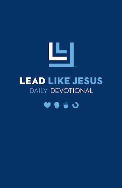 Lead Like Jesus Daily Devotional