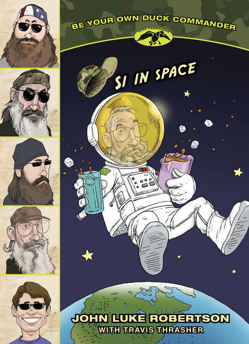 Si In Space (Be Your Own Duck Commander)
