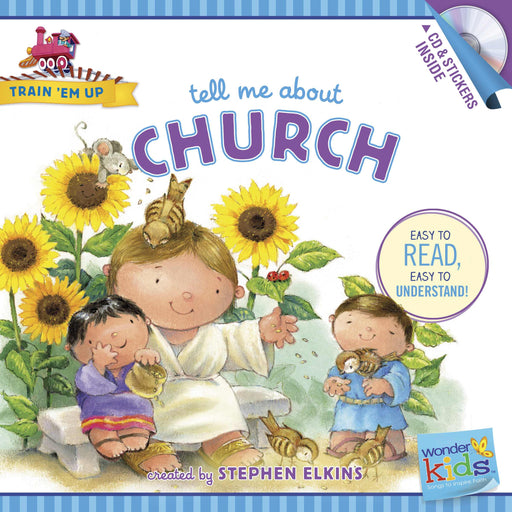 Tell Me About Church (Wonder Kids: Train Em Up)