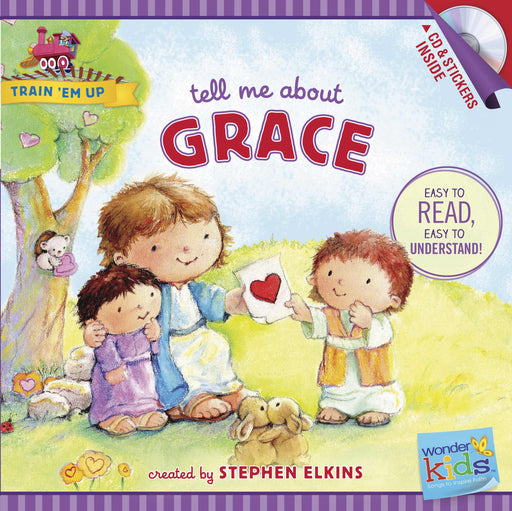 Tell Me About Grace (Wonder Kids: Train Em Up)