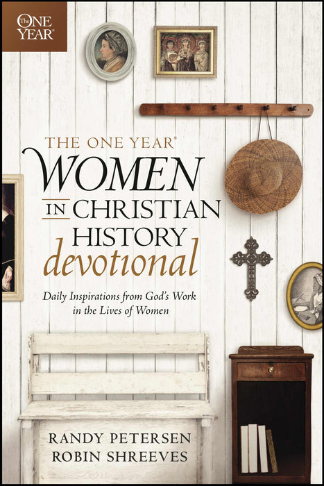 One Year Women In Christian History Devotional