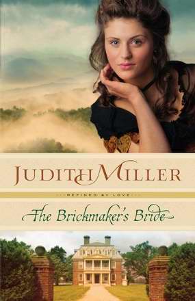 Brickmaker's Bride (Refined By Love Book 1)