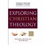 Exploring Christian Theology Volume One