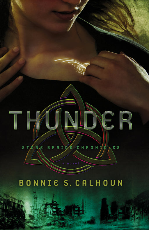 Thunder (Stone Braide Chronicles Book 1)-Hardcover