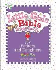 Little Girls Bible Storybook For Fathers And Daughters