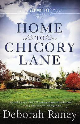 Home To Chicory Lane (Chicory Inn V1)