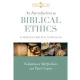 Introduction To Biblical Ethics