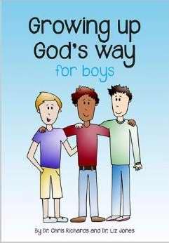 Growing Up God's Way For Boys