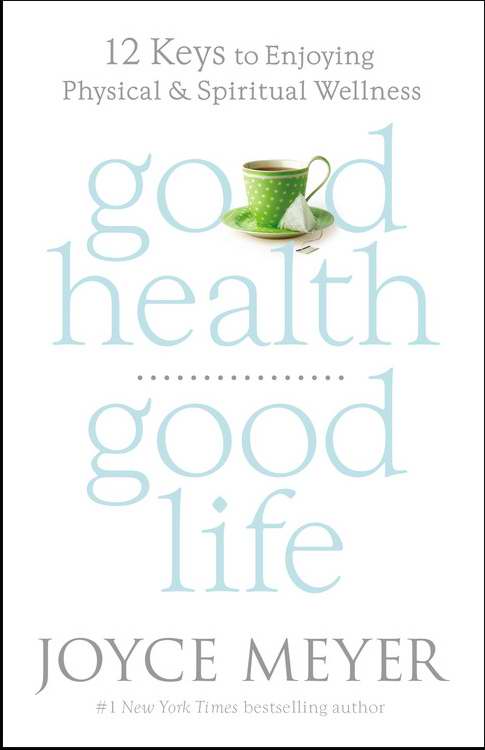 Good Health, Good Life Large Print