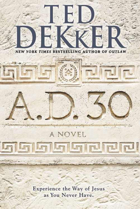 A.D. 30: A Novel-Hardcover