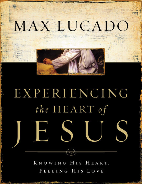 Experiencing The Heart Of Jesus Workbook