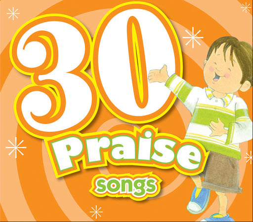 Audio CD-30 Praise Songs (Kids Can Worship Too! Music)