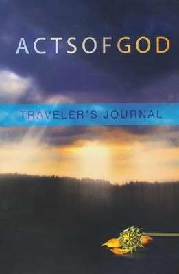 Acts Of God Journal/Particpant's Guide