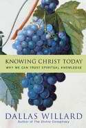 Knowing Christ Today-Softcover