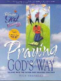Praying God's Way (Following God: Discipleship)