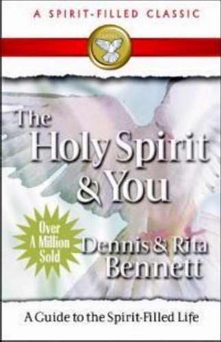 Holy Spirit And You (A Spirit-Filled Classic)