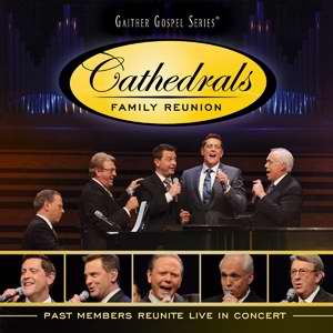 Audio CD-Family Reunion (Cathedrals)