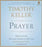 Audiobook-Audio CD-Prayer (Unabridged) (8 CD)