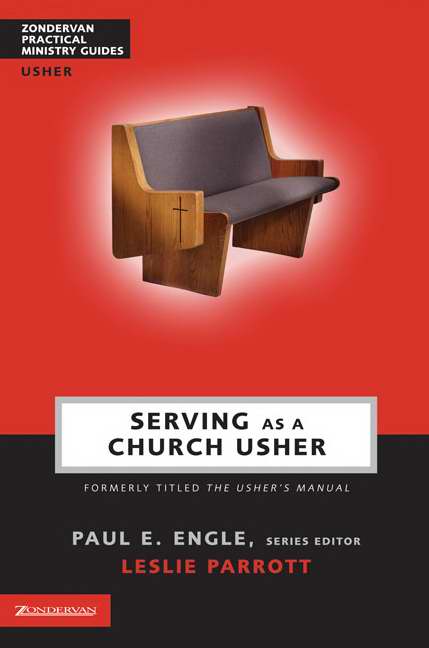 Serving As A Church Usher (Usher's Manual Revised)