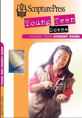 Scripture Press Fall 2018: Young Teen Teen Scene (Student Guide) (#4062)