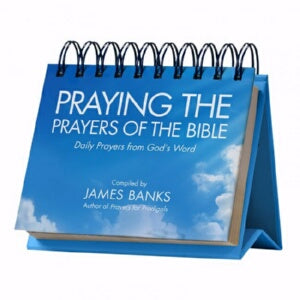 Praying The Prayers Of The Bible (Perpetual) Calendar