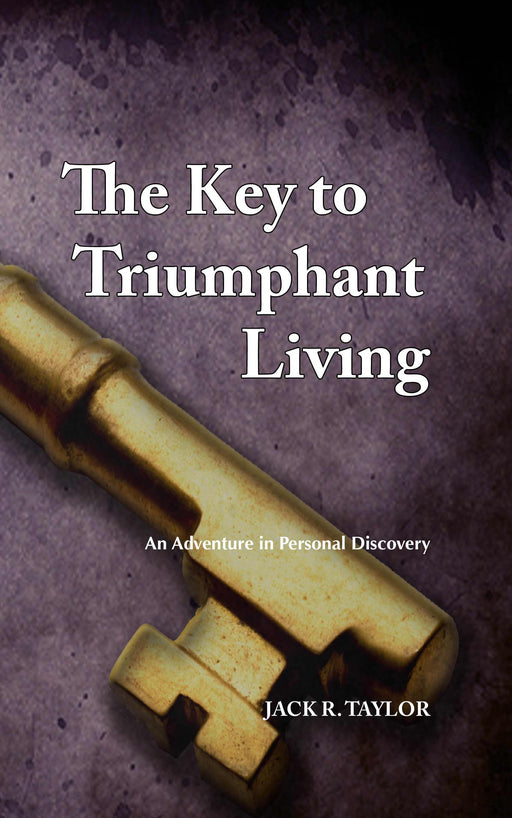 Key To Triumphant Living
