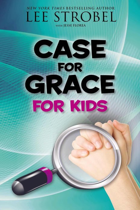 The Case For Grace For Kids