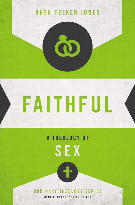Faithful (Ordinary Theology)