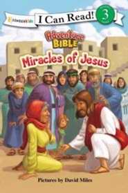 Miracles Of Jesus (I Can Read!/Adventure Bible)