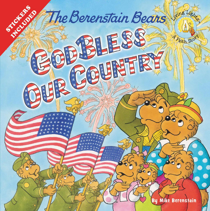 Berenstain Bears: God Bless Our Country (Living Lights)