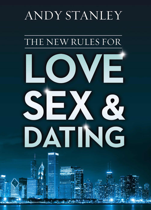 New Rules For Love Sex And Dating