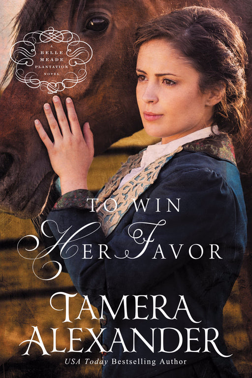 To Win Her Favor (Belle Meade Plantation)-Softcover